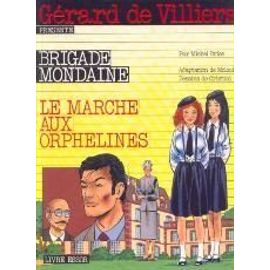 Le Marche Aux Orphelines