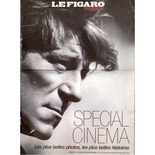 Le Figaro Magazine, Special Cinema, Cahier N° 5, 13 Mai 2000, N° 17332 Le Figaro Magazine, Special Cinema, Cahier N° 5, 13 Mai 2000, N° 17332