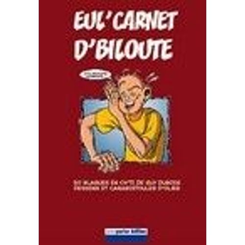 Eul' Carnet D'biloute