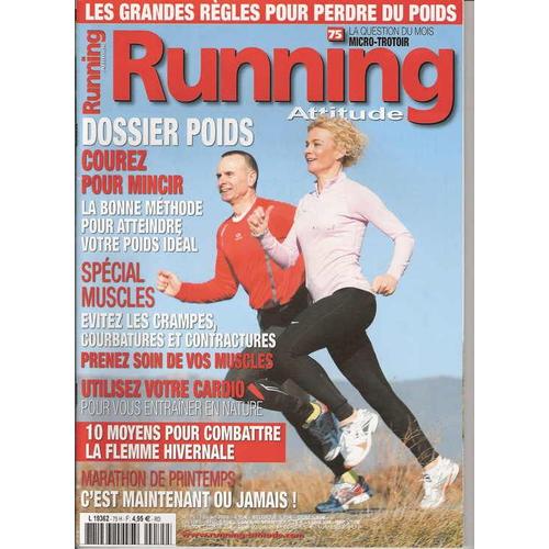 Running Attitude  N° 75 : Courez Pour Mincir