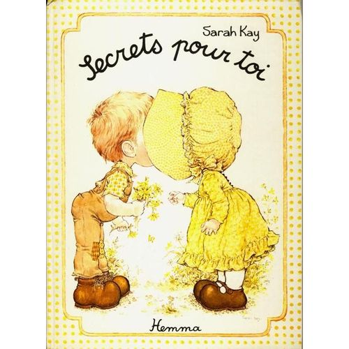 Sarah Kay : Secrets Pour Toi
