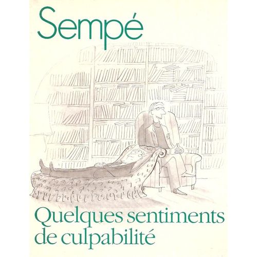 Quelques Sentiments De Culpabilité