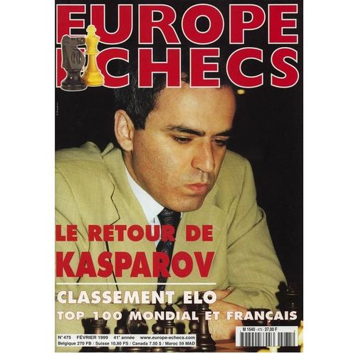 Europe Echecs  N° 475 : Le Retour De Kasparov