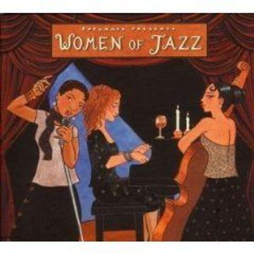 Putumayo Presents Women Of Jazz