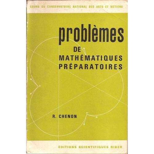 Problèmes De Mathematiques Préparatoires