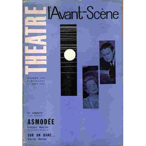 L'avant-Scène Théâtre N° 247 : François Mauriac: Asmodée