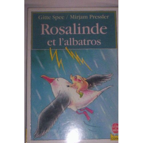 Rosalinde Et L'albatros