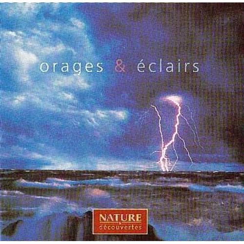 Orages & Éclairs