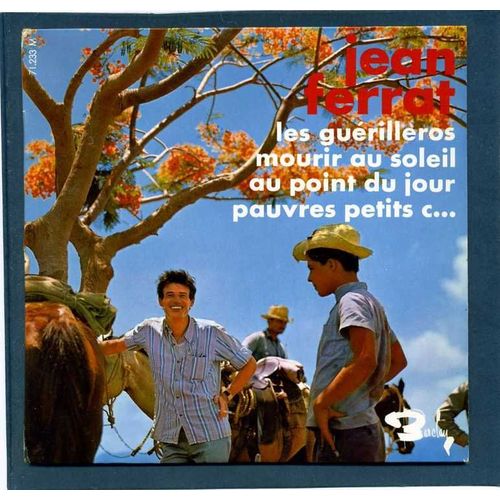 Les Guerilleros/Mourir Au Soleil