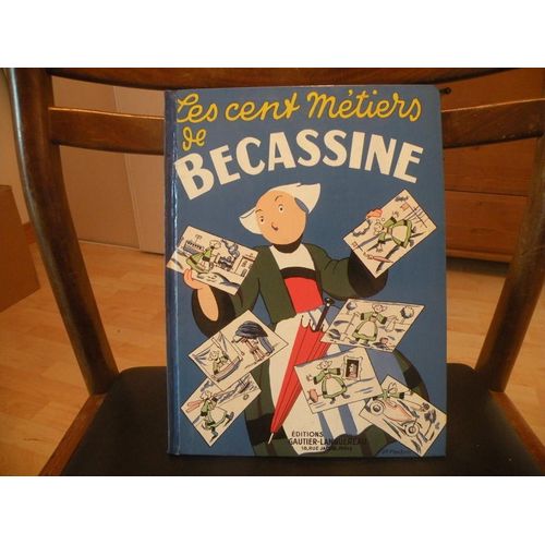 Les Cent Metiers De Becassine