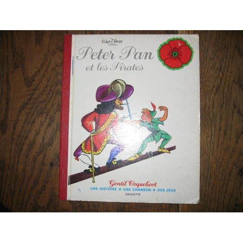 Peter Pan Et Les Pirates Par Walt Disney  "Gentil Coquelicot"  N° 0