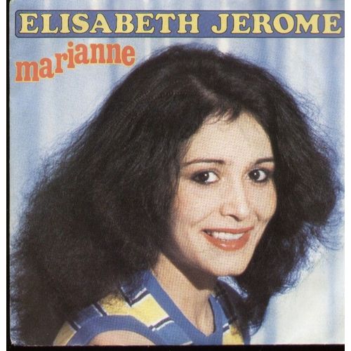 Marianne (Terry Gilkyson - Frank Miller - Richard Dehr - Jacques Larue)  /  De L'amour Et De L'amitié (Denis Pépin - Jean-Claude Collo - Michel Vallier)