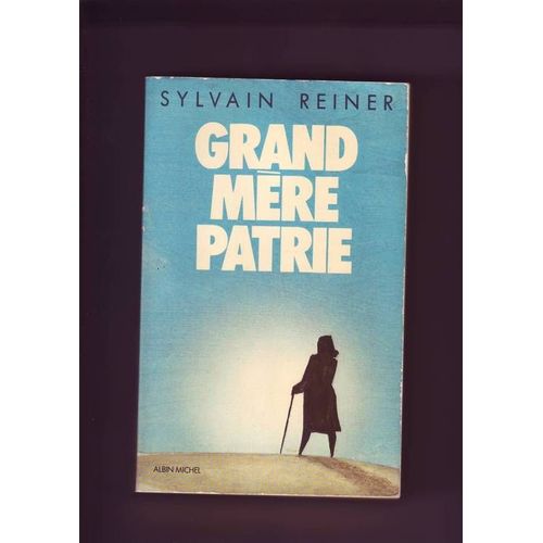 Grand-Mère Patrie - Récit