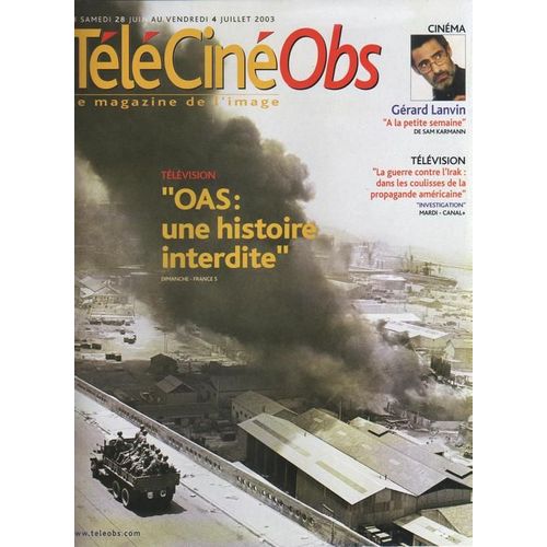 Tele Cine Obs Le Nouvel Observateur  N° 2016 : 2003 Gerard Lanvin/Oas Une Histoire Interdite/Adjani Isabelle (1/2p)
