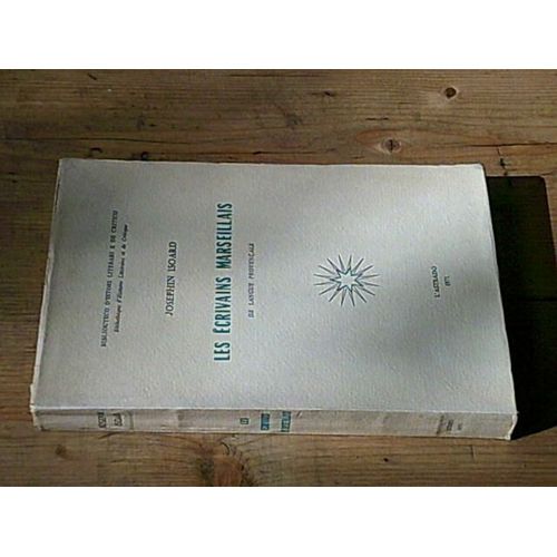 Les Écrivains Marseillais De Langue Provençale