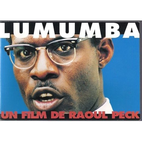 Lumumba  N° 0 : Dossier De Presse Du Film De Raoul Peck Avec Eriq Ebouaney Et Alex Descas