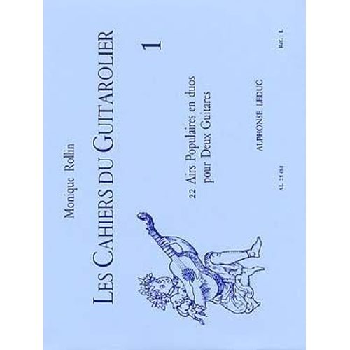 Rollin : Les Cahiers Du Guitarolier Vol 1 - 2 Guitares - Leduc