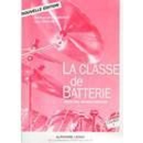 Classe De Batterie Dans Les Conservatoires Batterie Volume 1