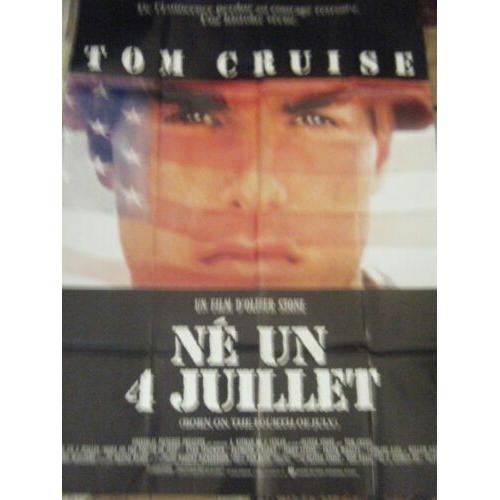 Affiche Ne Un 4 Juillet De Oliver Stone Avec Tom Cruise