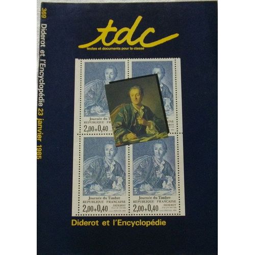 Tdc  N° 369 : Diderot Et L'encyclopedie