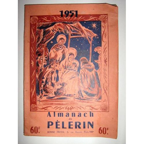 Almanach Du Pelerin, 1951