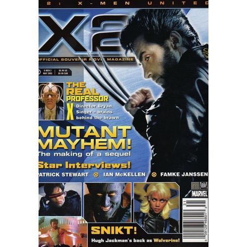 The X-Men Official Magazine Hors-Série N° 2 : X2 : The Official Souvenir Movie Magazine