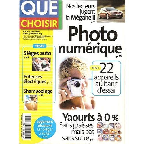 Que Choisir N° 416 : La Photo Numérique