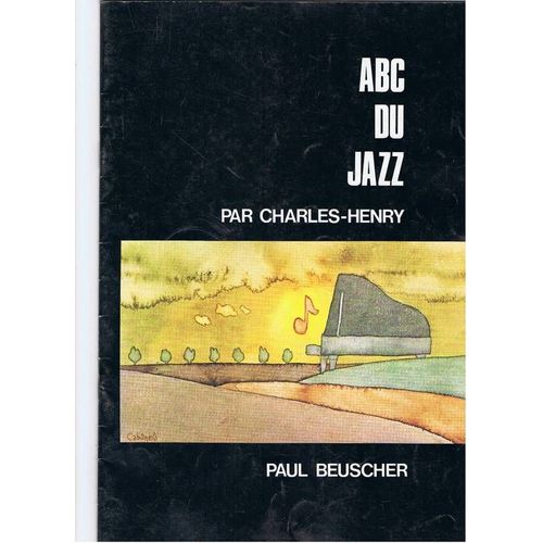 L'a.B.C Du Jazz - Cours Préparatoire De Piano - Jazz