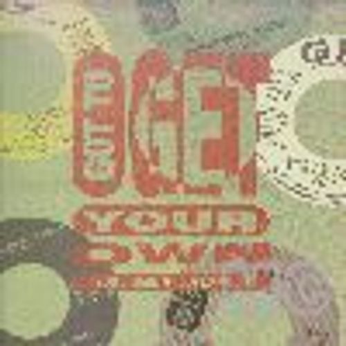 Got To Get Your Own (Some Rare Grooves) Got To Get Your Own レア