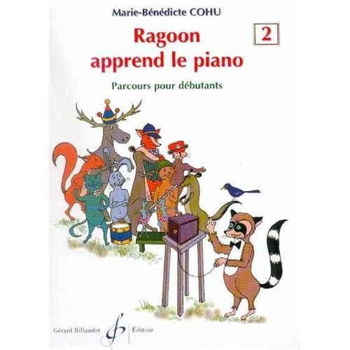 Ragoon Apprend Le Piano Volume 2