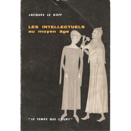 Les Intellectuels Au Moyen-Âge