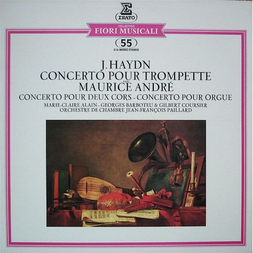 Concerto Pour Trompette, Pour Deux Cors, Pour Orgue - Maurice André, Marie Claire Alain, Georges Barboteu,Gilbert Coursier, Orchestre De Chambre Jean François Paillard