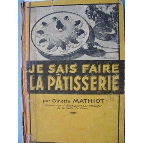 Je Sais Faire La Patisserie