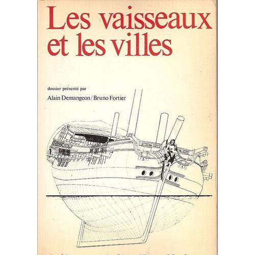 Les Vaisseaux Et Les Villes, L'arsenal De Cherbourg