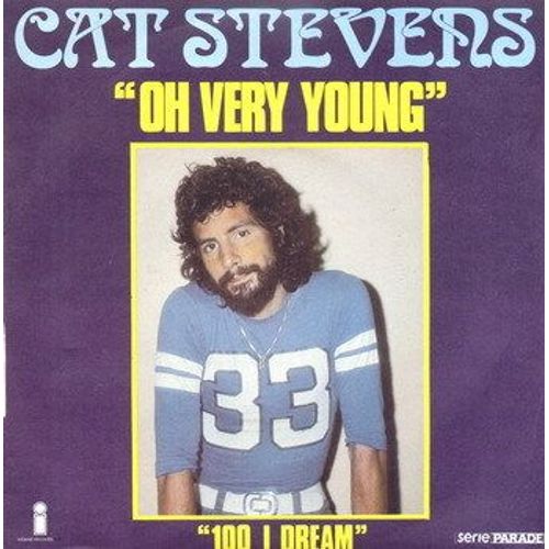 Oh Very Young  /  100 I Dream