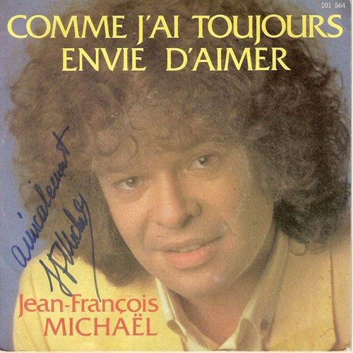 Comme J'ai Toujours Envie D'aimer - Elle, Lui Et Moi (Dédicacé)
