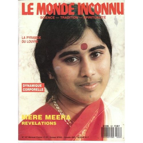 Le Monde Inconnu  N° 107 : La Pyramide Du Louvre, Dynamique Corporelle Etc...