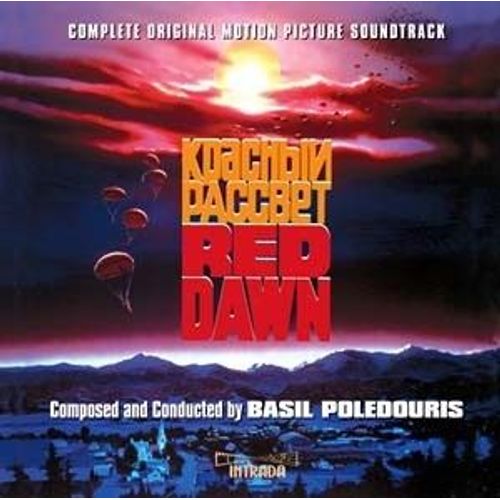 Red Dawn (Complete Original Motion Picture Soundtrack)