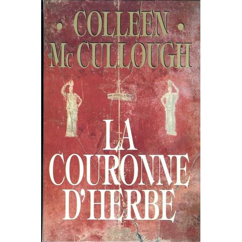 La Couronne D'herbe - Tome 2
