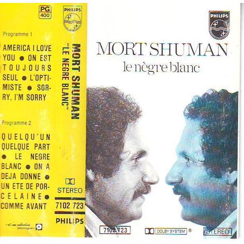 Mort Shuman - Le Nègre Blanc - 1979