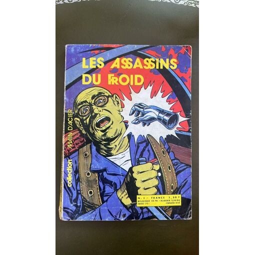 Collection Main D'acier N° 3 : Les Assassins Du Froid