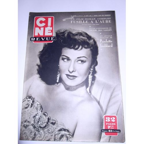 Cine Revue 1950  N° 33 : Paulette Goddard.Charles Trenet.Victor Maclaglen.Jean Servais.Trevor Howart Et Anouk.Orson Welles.Rennee Saint Cyr. Frank Villard.