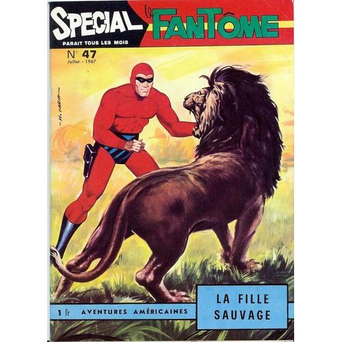 Spécial Le Fantome N° 47 : La Fille Sauvage