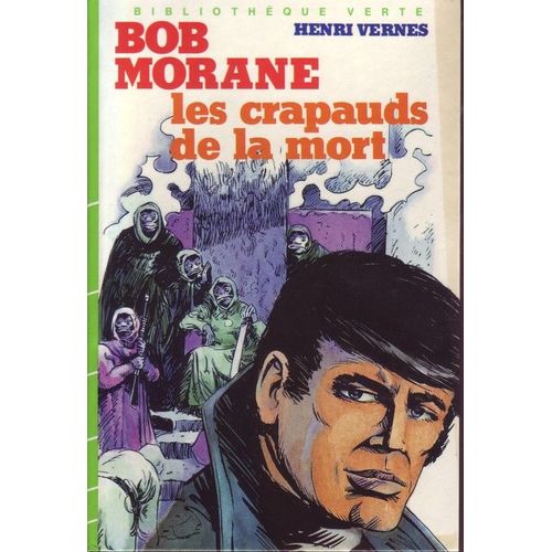 Bob Morane, Les Crapauds De La Mort
