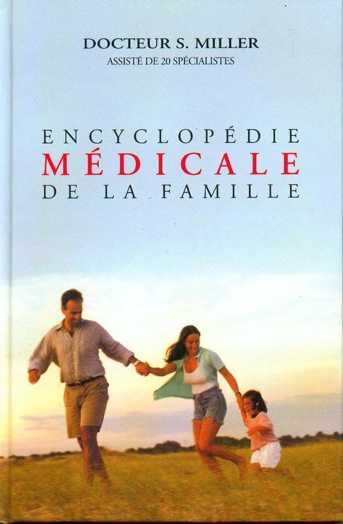 Encyclopédie Médicale De La Famille