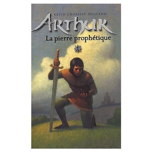 Arthur, Tome 1 : La Pierre Prophétique
