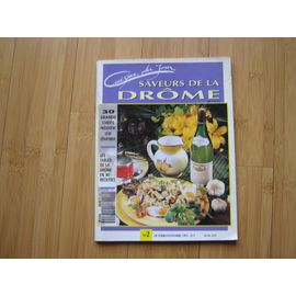 Cuisine Du Jour  N° 2 : Saveurs De La Drome