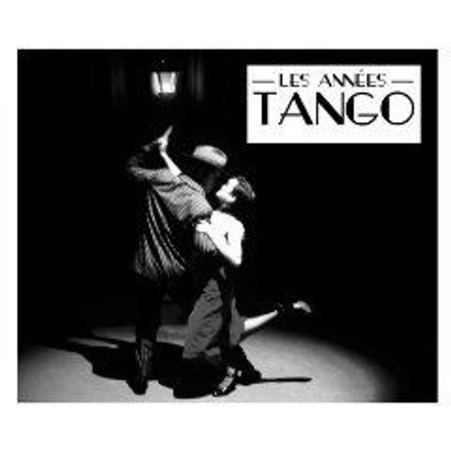 Les Années Tango
