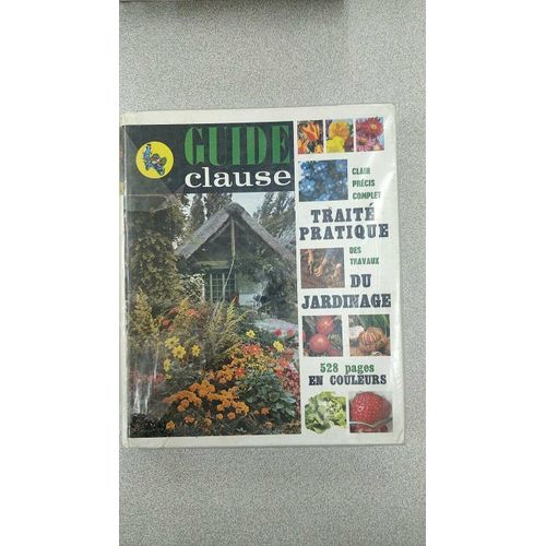 Guide Clause Traité Pratique Des Travaux Du Jardinage