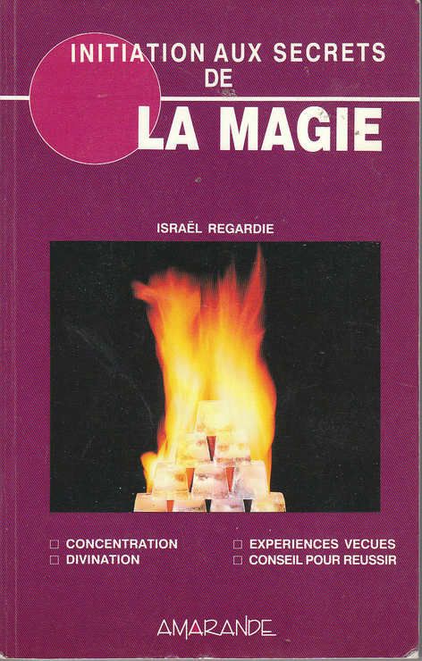 Initiation Aux Secrets De La Magie